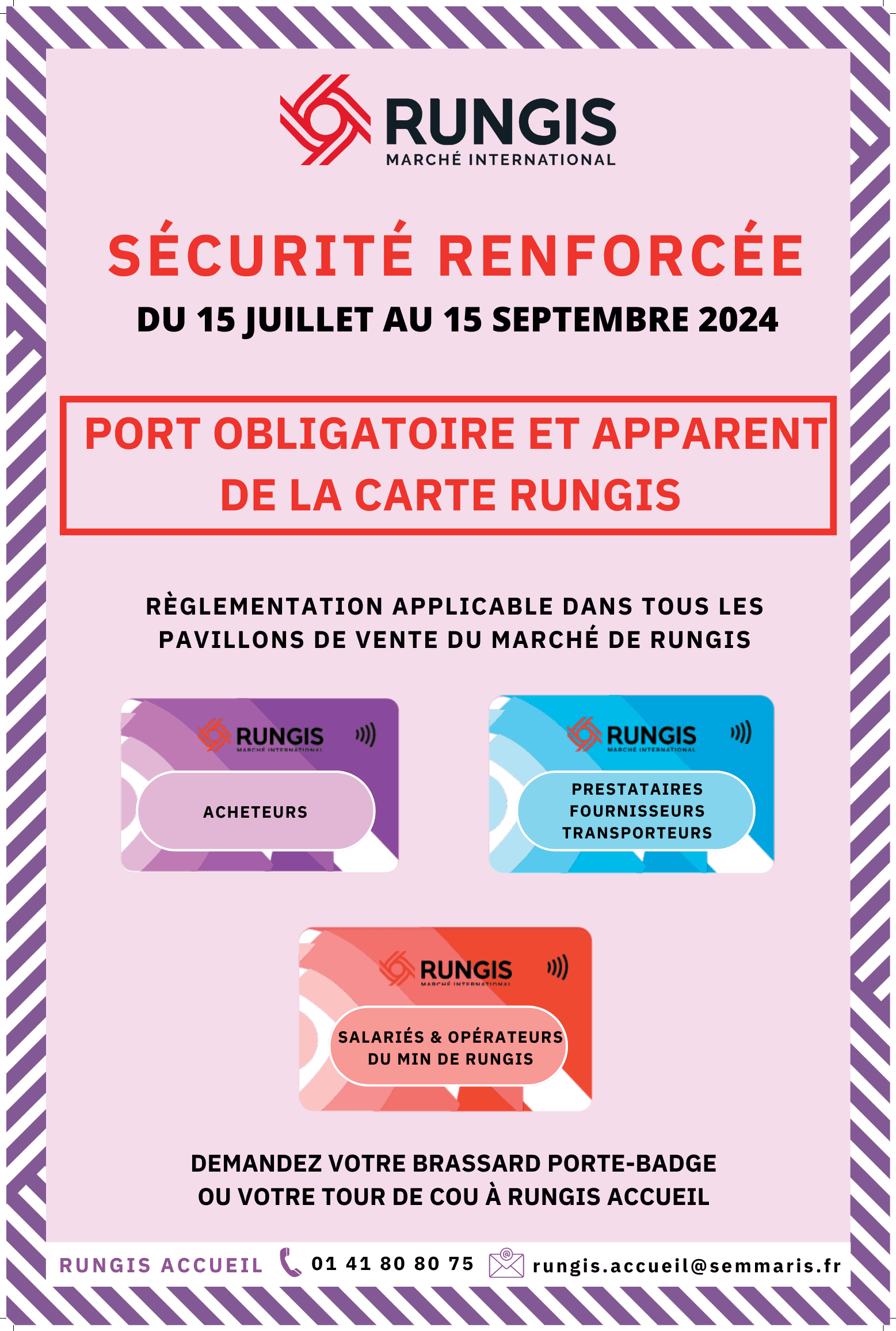 Affiche qui explique les différents port de badge obligatoire 